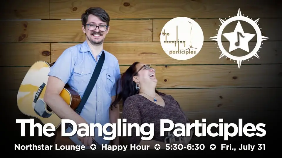 Happy Hour: The Dangling Participles | North Star Lounge