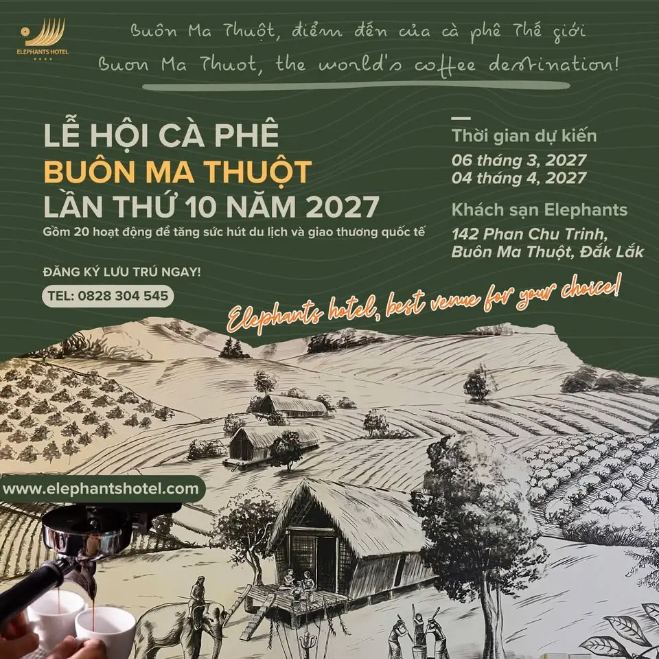 Lễ hội Cà phê Buôn Ma Thuột lần thứ 10 năm 2027 (Từ 06.3.2027 đến 04.4.2027)