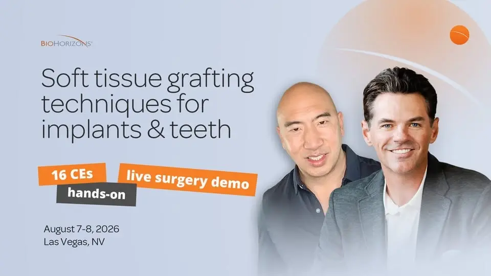 Soft tissue grafting techniques for implants & teeth | BioHorizons Education Course