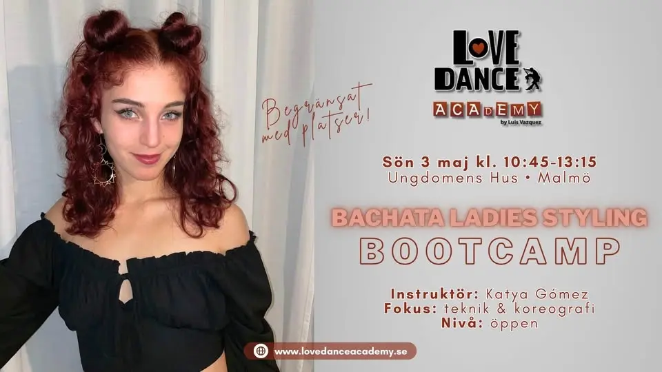 Bachata Ladies Styling Bootcamp med Katya • Love Dance Academy