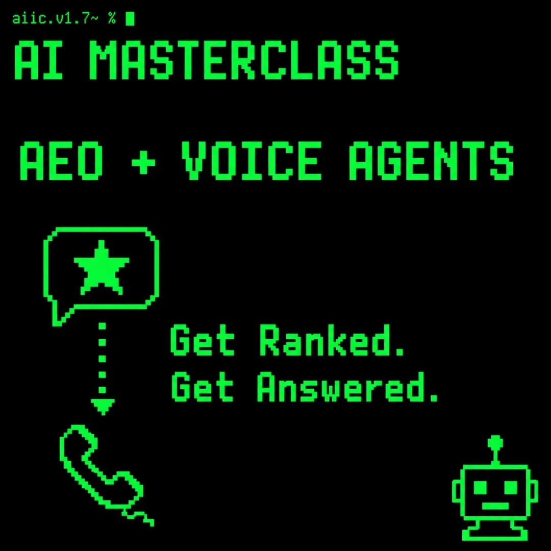 🎓 AI MASTERCLASS: AEO + VOICE AGENTS: Get Ranked. Get Answered.