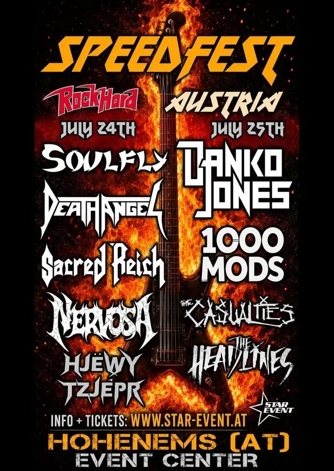 SPEEDFEST AUSTRIA /// SOULFLY - DANKO JONES - SACRED REICH - DEATH ANGEL - 1000MODS @ HOHENEMS (AT)