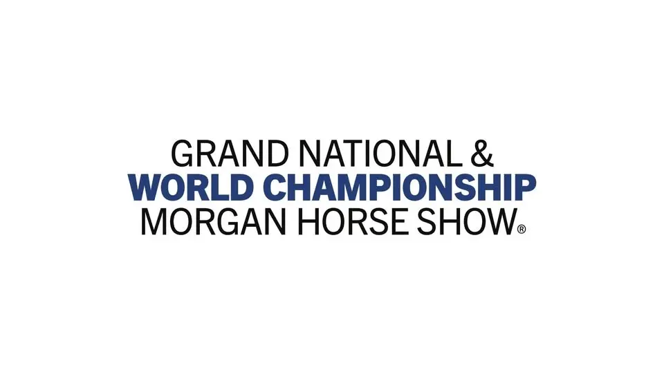 Grand National & World Championship Morgan Horse Show®