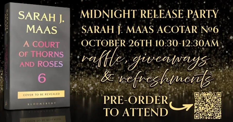 Midnight release party for ACOTAR 6