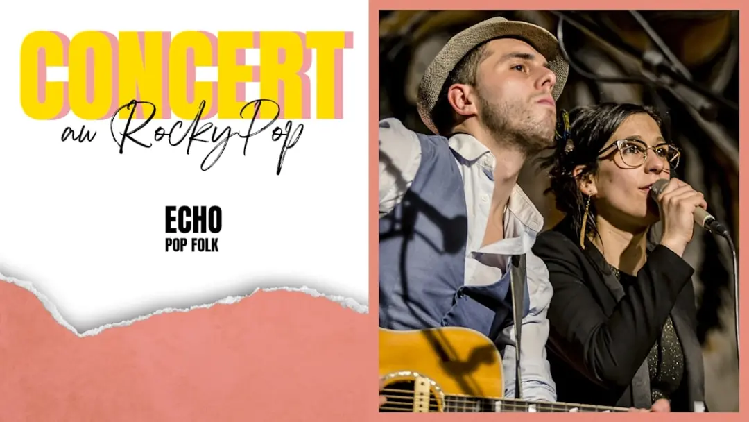 Echo | Rockypop Grenoble