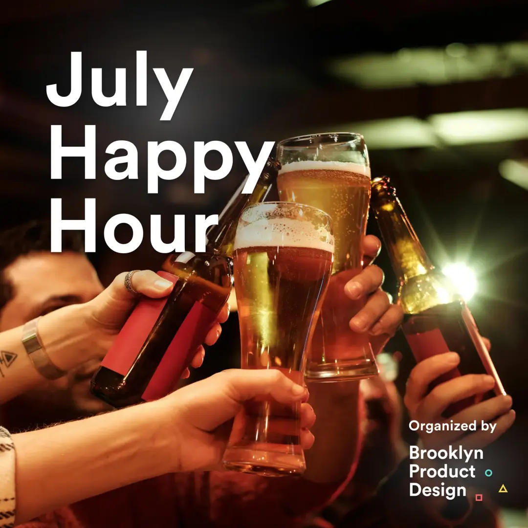 🗽🍻 July Happy Hour with fellow Designers 🤩🥂