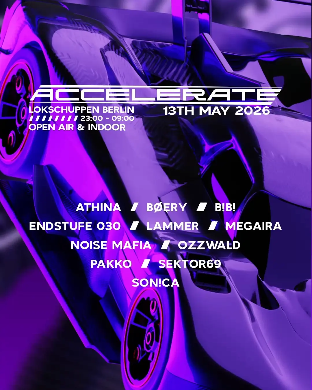 ACCELERATE w. Noise Mafia, LAMMER, BØĘRY and many more