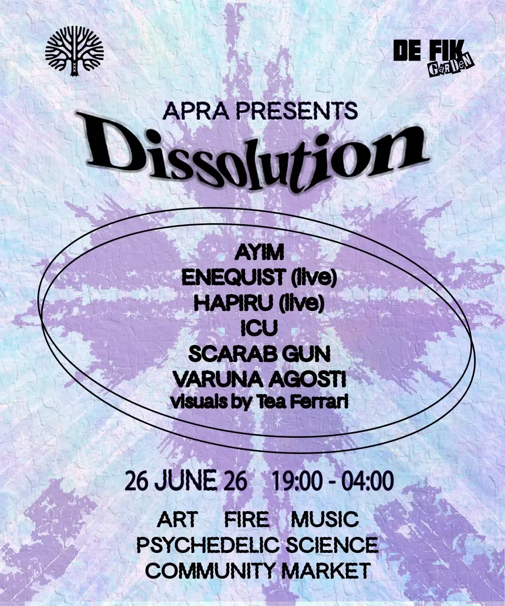 APRA presents: DISSOLUTION