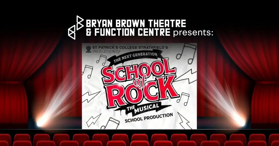 THE NEXT GENERATION SCHOOL OF ROCK - THE MUSICAL