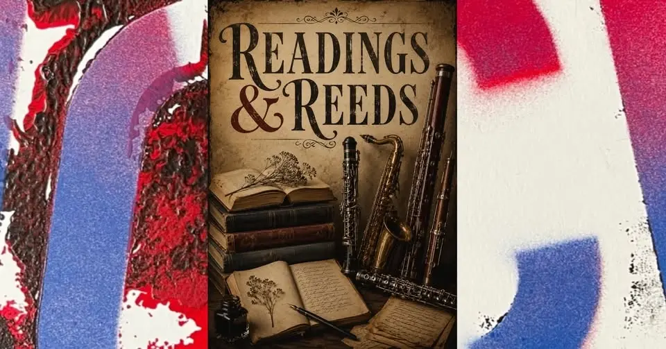 Readings & Reeds