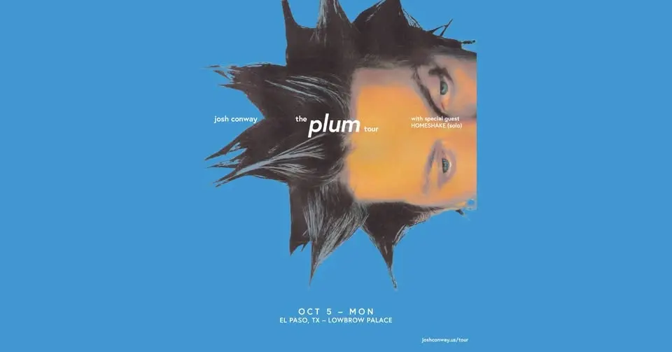 josh conway: the plum tour - Lowbrow Palace