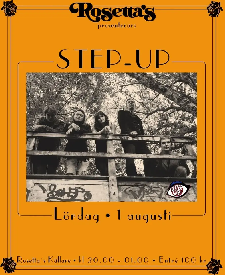 Step-up • Live på Rosetta´s • 1 augusti 