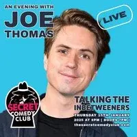 An Evening With Joe Thomas - The Inbetweeners