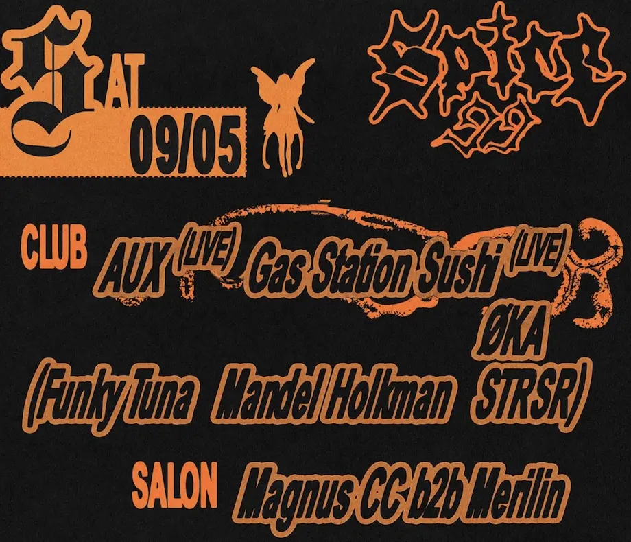 SPICE 99: AUX (LIVE), GAS STATION SUSHI (LIVE), ØKA & MAGNUS CC b2b MERILIN