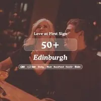 50+ Singles Night @ Alchemist Edinburgh|Love at First Sign