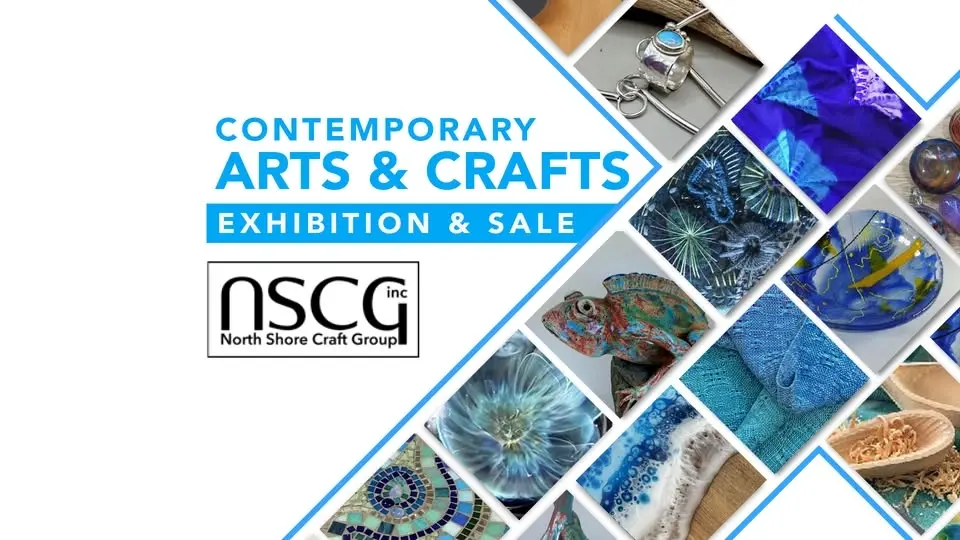 Contemporary Art & Craft Exhibition / Sale by North Shore Craft Group