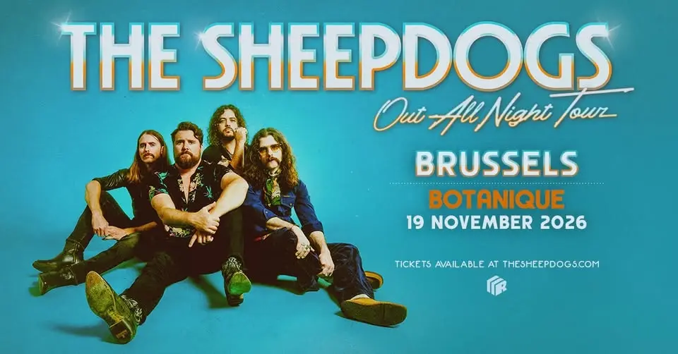 The Sheepdogs • Botanique