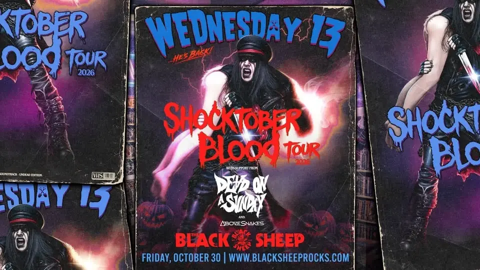 Wednesday 13 with Dead on a Sunday & Above Snakes • CO SPRINGS