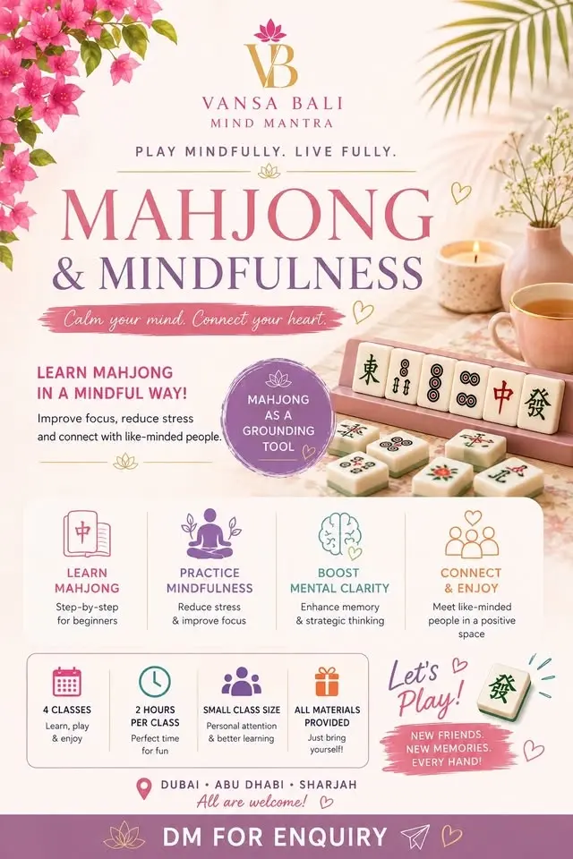 Mahjong and Mindfulness with Vansa
