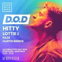 D.O.D| Groovebox at SteelYard, Sheffield