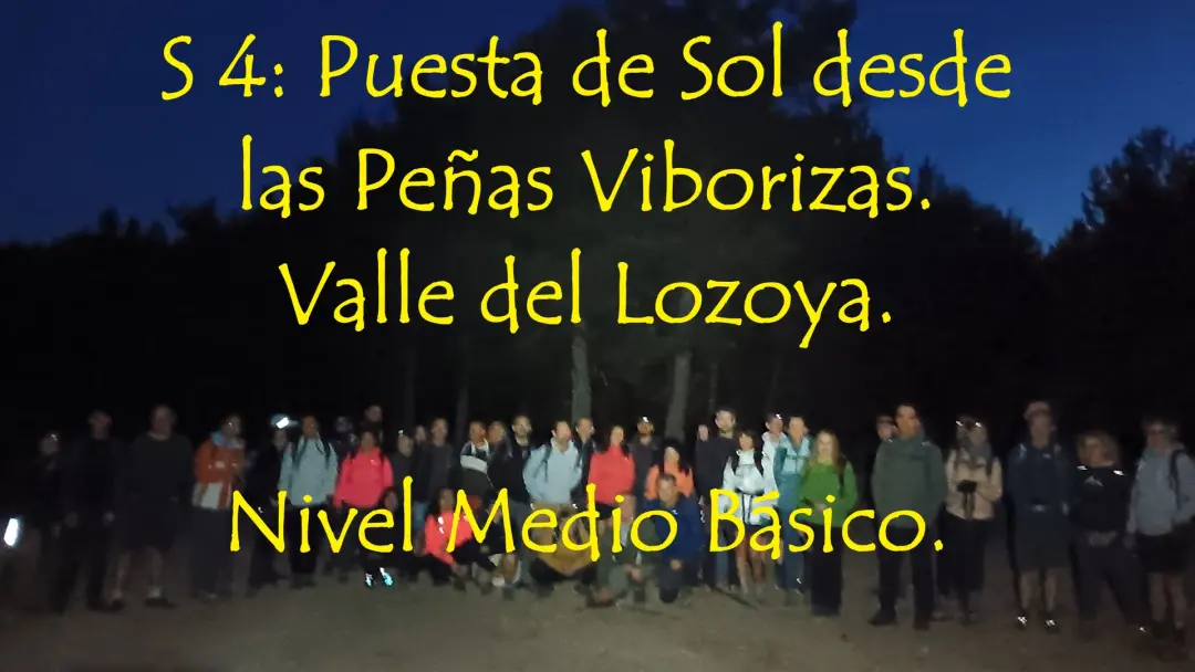 S 4: Semi nocturna y puesta de Sol, Altos del Hontanar. Nivel Medio Básico