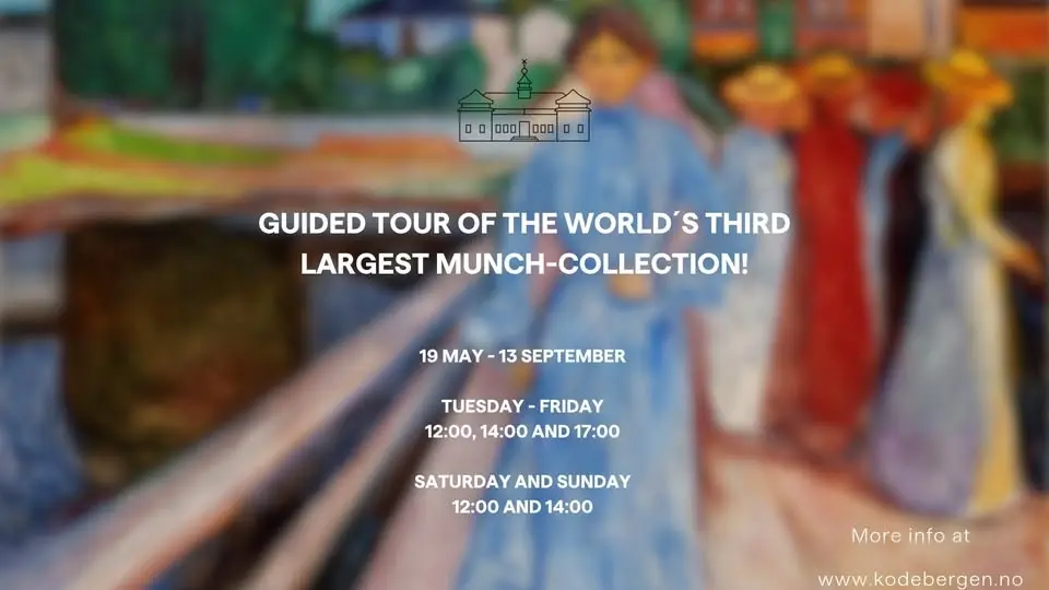 Guided Tours of the Munch Collection