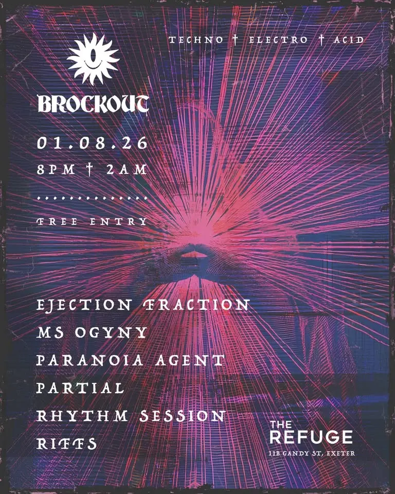 ▪️ Brockout ▪️ 01.08.26 ▪️ The Refuge ▪️ Exeter 