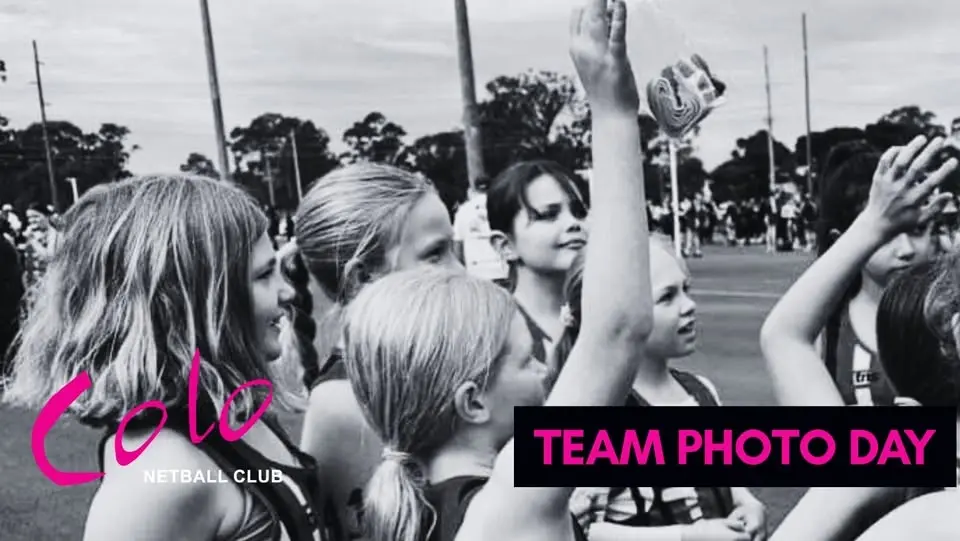 📸🏐 COLO NETBALL CLUB – TEAM PHOTO DAY 🏐📸