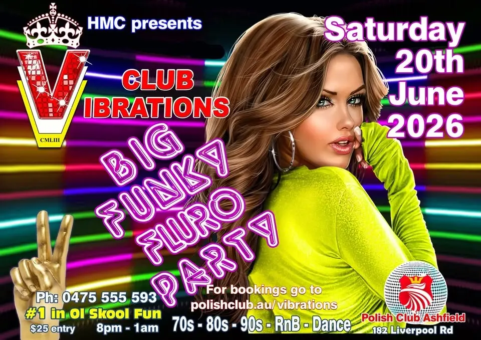 Club Vibrations - The BIG Funky Fluro Party