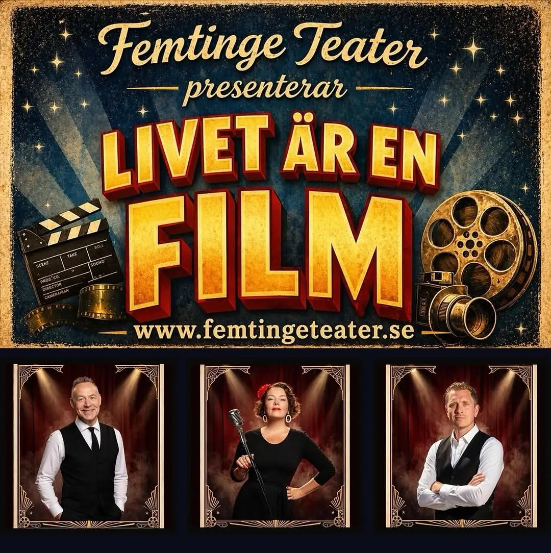 Livet är en film – en Filmgoodshow på Femtinge Teaterloge