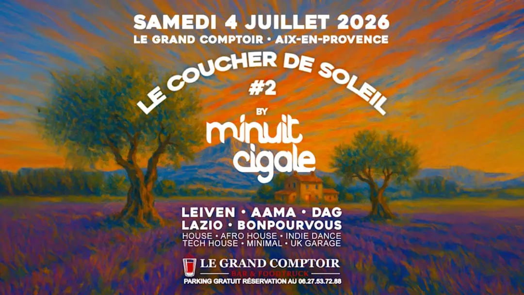 Minuit Cigale - Le Coucher De Soleil #2