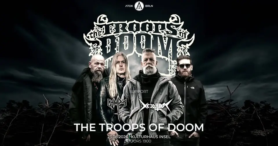 The Troops of Doom (BR) + Supports @ Kulturhaus Insel, Berlin