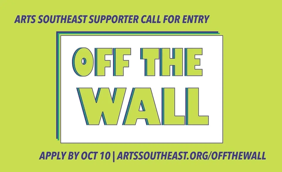 Supporter Call for Entry: "Off the Wall" 