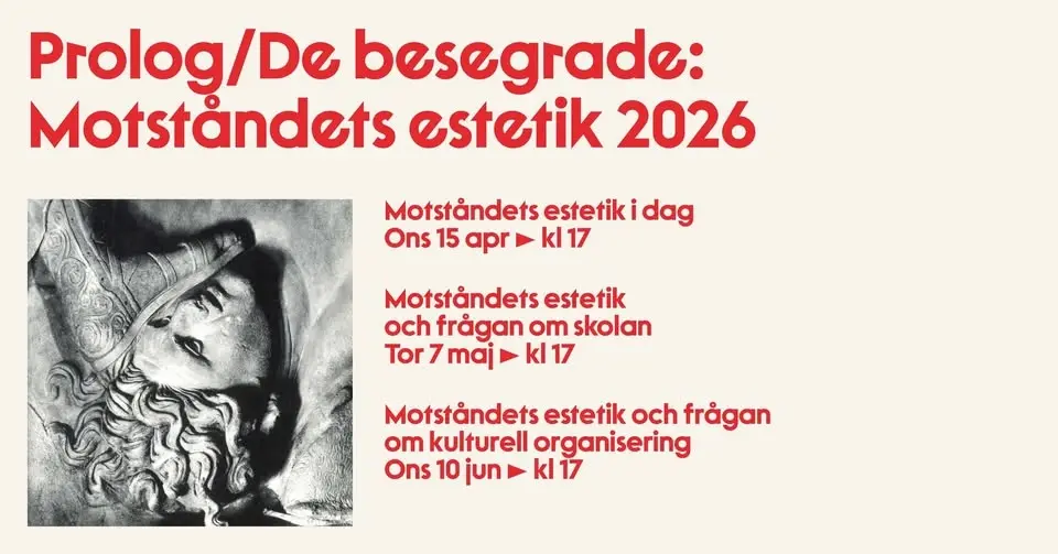 Prolog/De besegrade: Motståndets estetik 2026