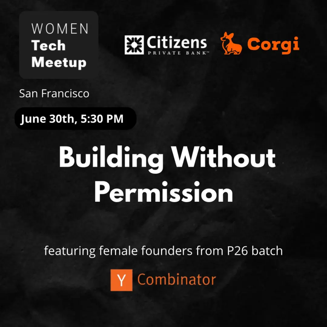 Women Tech Meetup: Building Without Permission