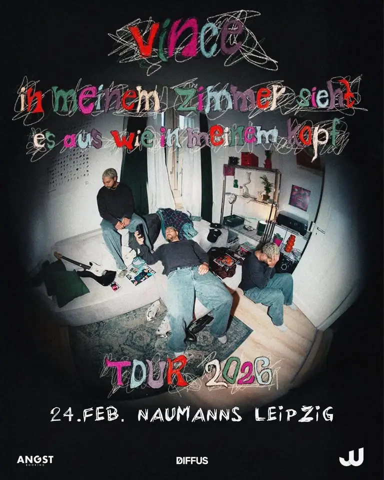 Vince • Leipzig • NAUMANNs Tanzlokal (Verschoben)