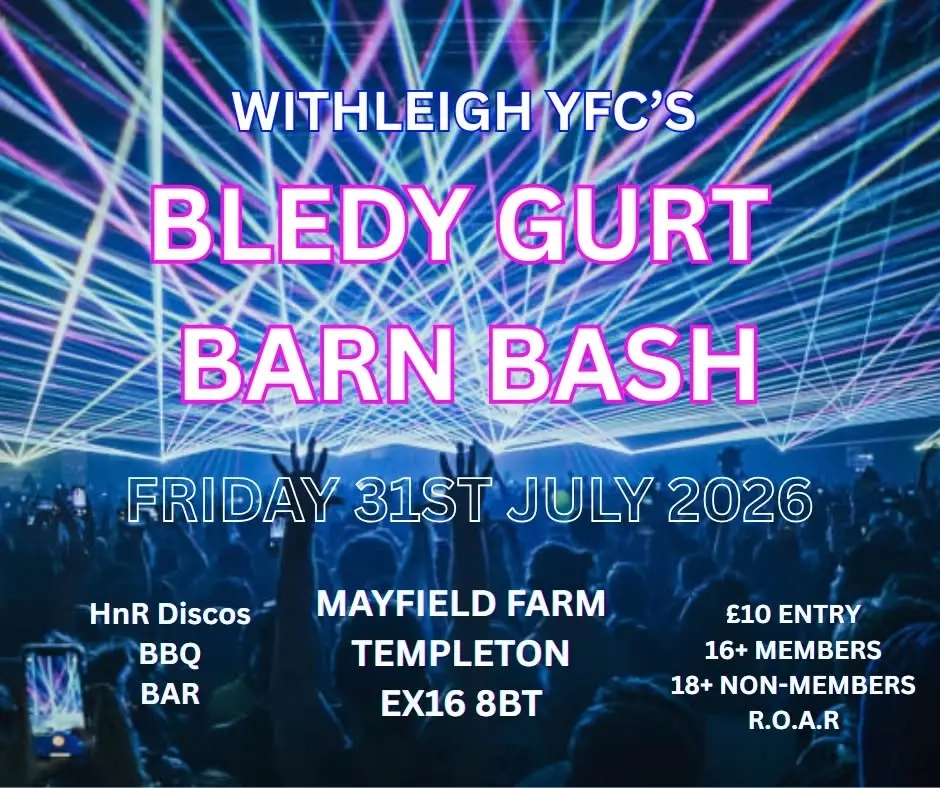 Withleigh YFC’s Bledy Gurt Barn Bash