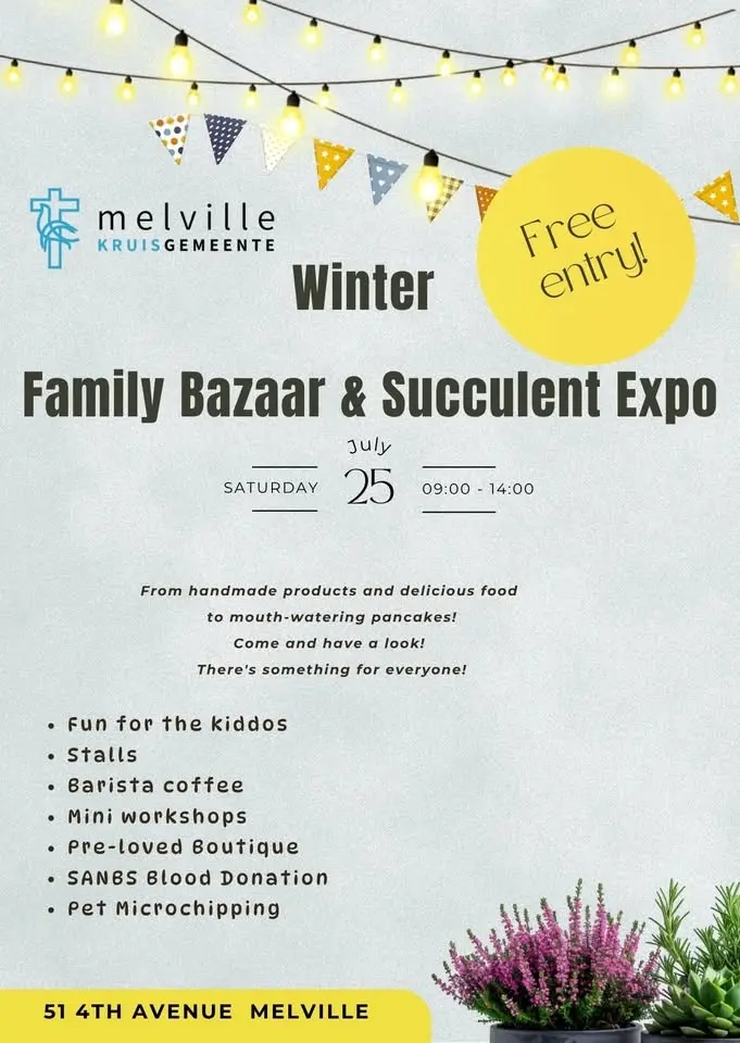Melville Kruisgemeente Winter Family Bazaar & Succulent Expo