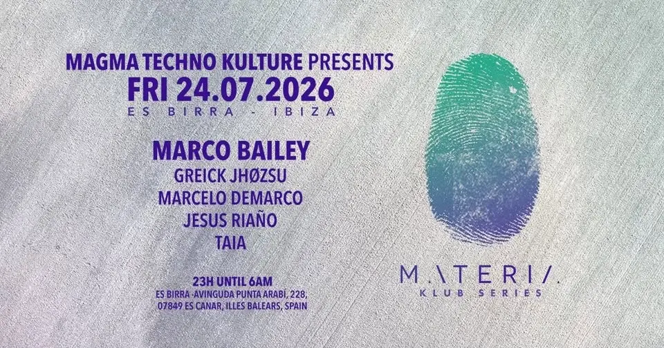 Magma Techno Kulture presents MATERIA Ibiza