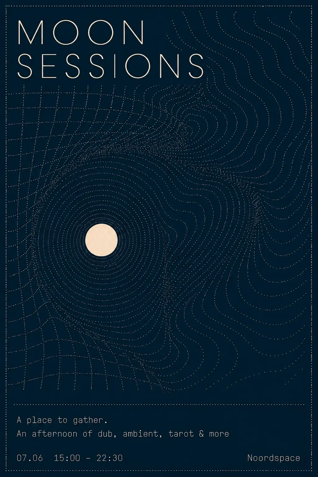 Moon sessions