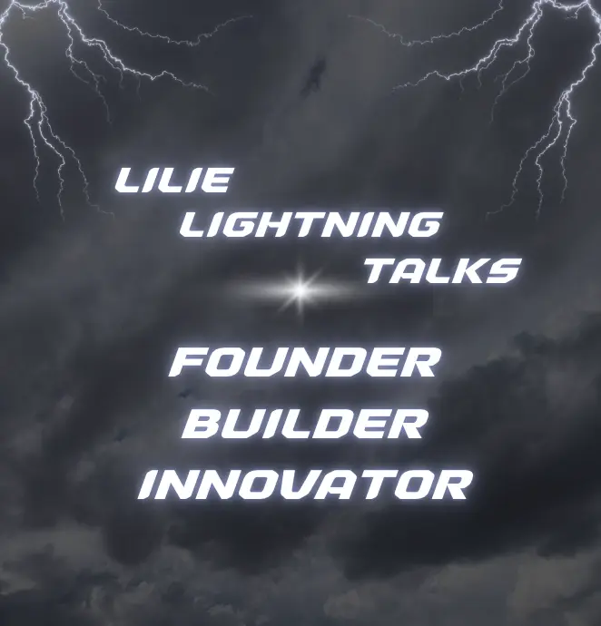 Lilie Lightning Talks