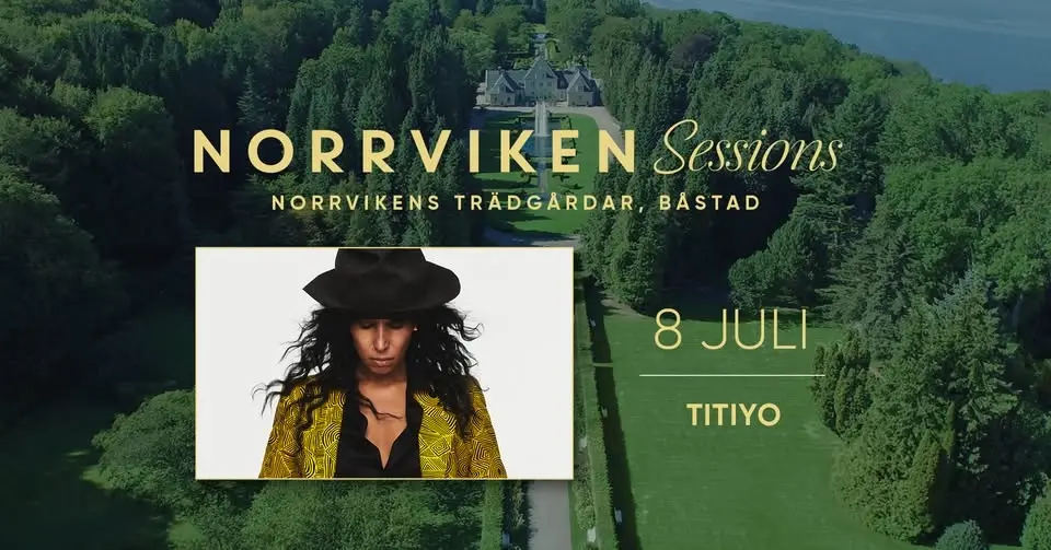 Titiyo | Båstad, Norrviken Sessions