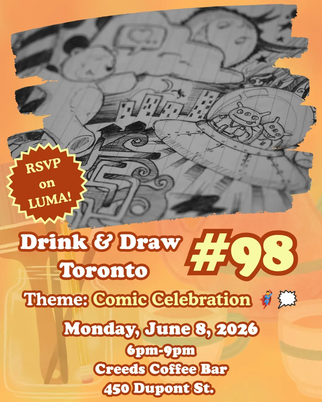 Drink & Draw Toronto #98: Comic celebration đ