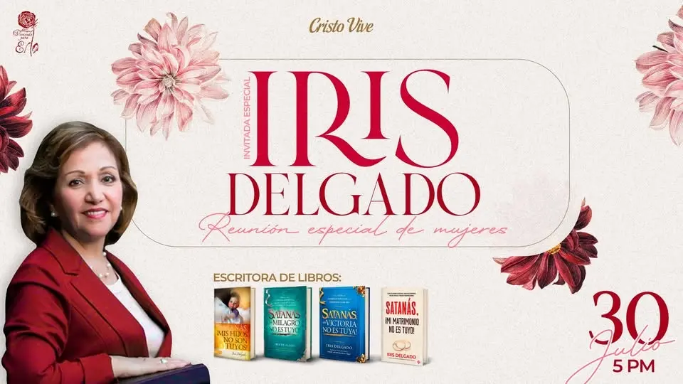 Reunión Especial de Mujeres con Iris Delgado 🌷