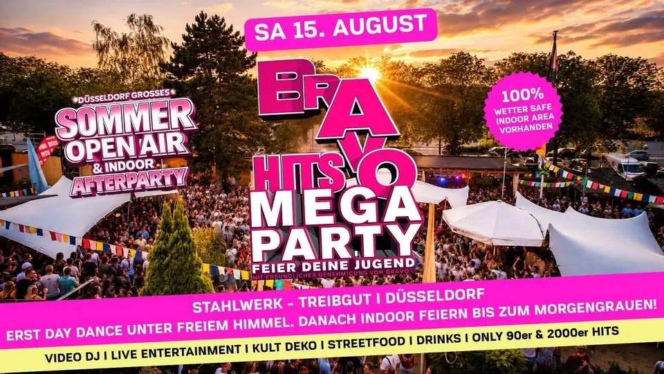 BRAVO HITS MEGA PARTY – VIDEO DJ KONZERT - SHOW - SOMMER OPEN AIR DAY DANCE & Indoor Afterparty