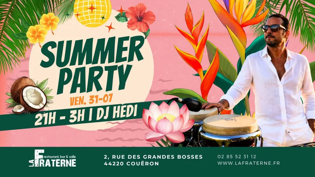 SUMMER PARTY - avec DJ Hédi le 31 Juillet ! ✨🎵