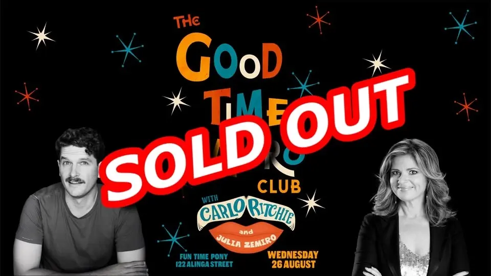 SOLD OUT - The Good Time Impro Club - August