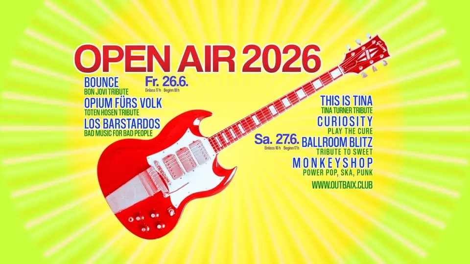 Outbaix Open Air  am 26. & 27. Juni 2026 - Übach-Palenberg