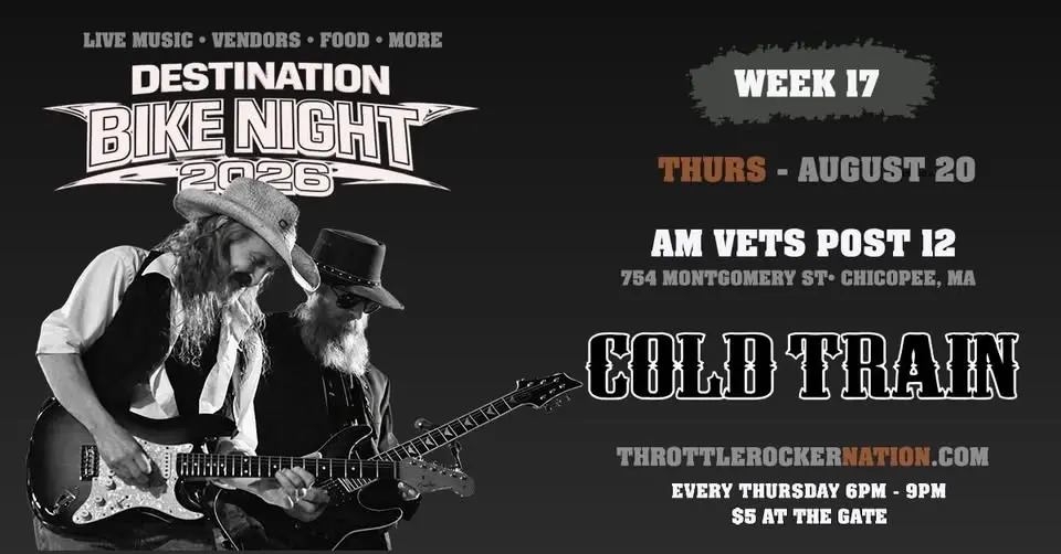 Destination Bike Night - Week 17 - Cold Train - (AmVETS ~ Chicopee) 