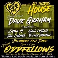 Live Life presents ALL THINGS HOUSE